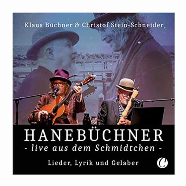 Hanebüchner – CD – Live aus dem Schmidtchen