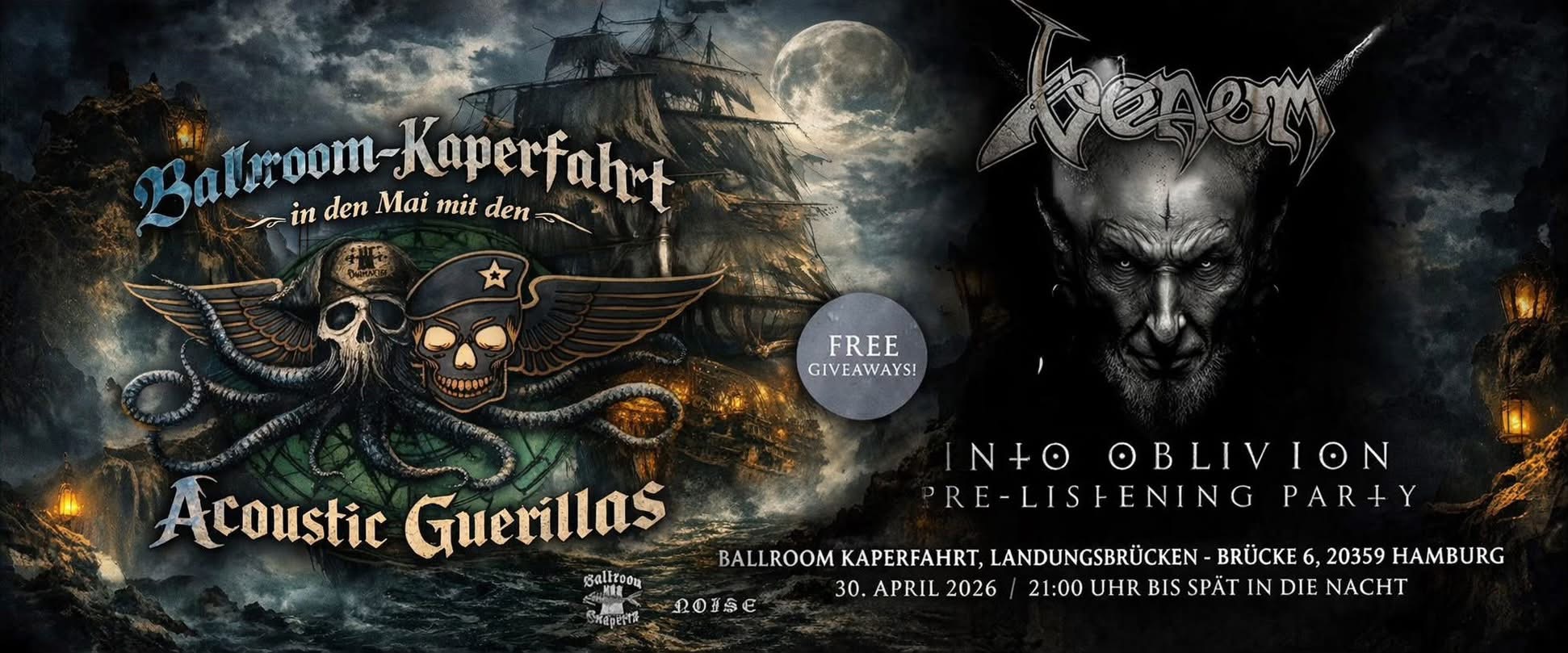 Ballroom Kaperfahrt in den Mai-VENOM Release Special plus Acoustic Guerillias!