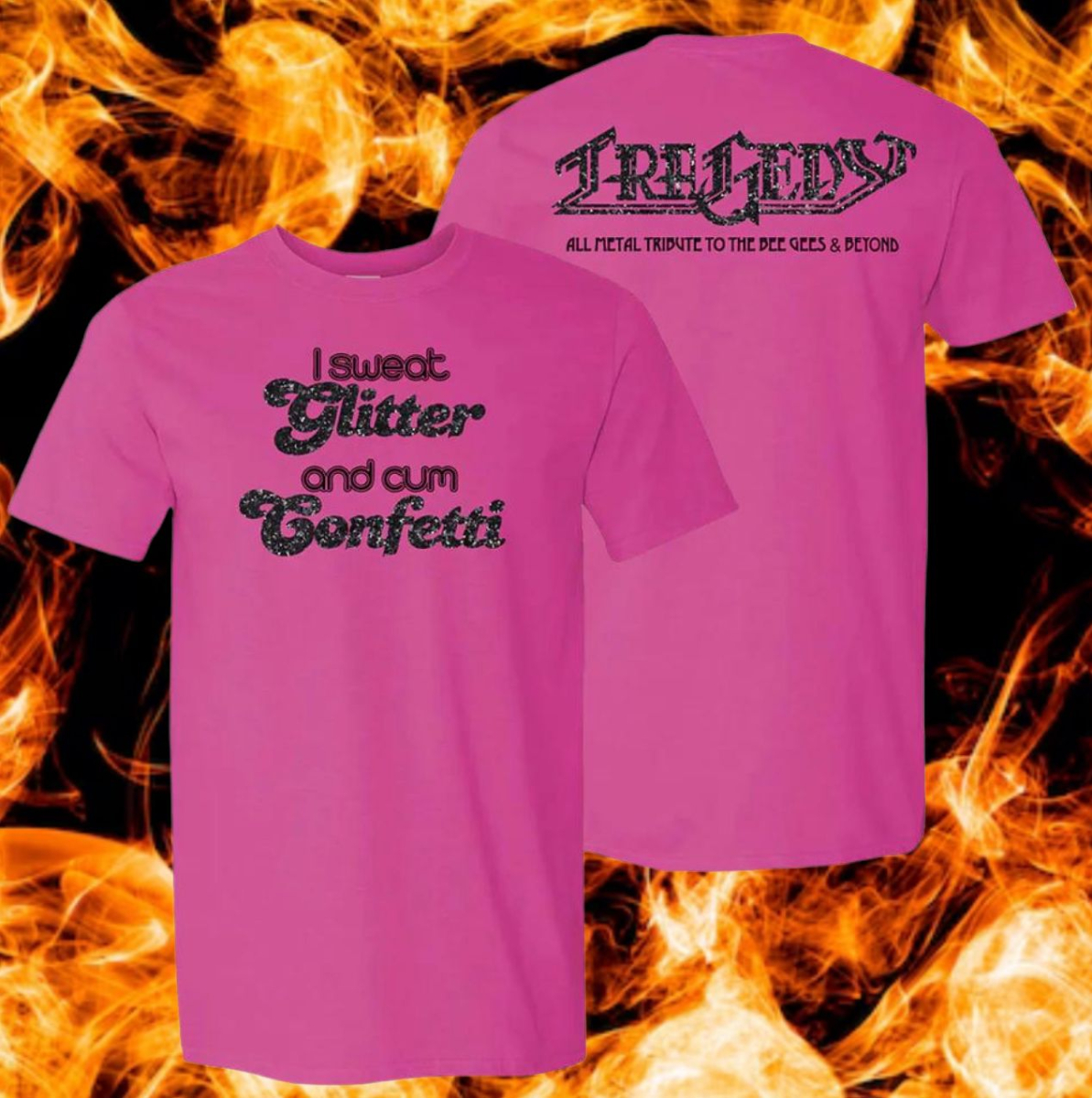 T-Shirt - Tragedy, „ I Sweat Glitter…” (pink)